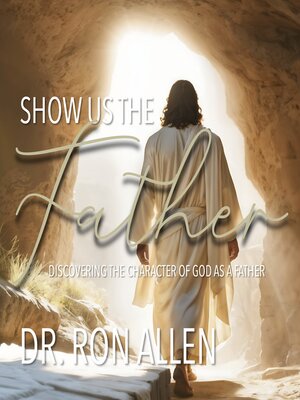 cover image of Show us the Father